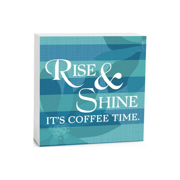 Rise Shine Coffee Time Bluegreen Stripes 5 x 5 Wood Tabletop Sign Plaque