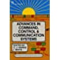 thumbnail image 1 of Advances in Command, Control and Communication Systems (Computing and Networks), 1 of 2