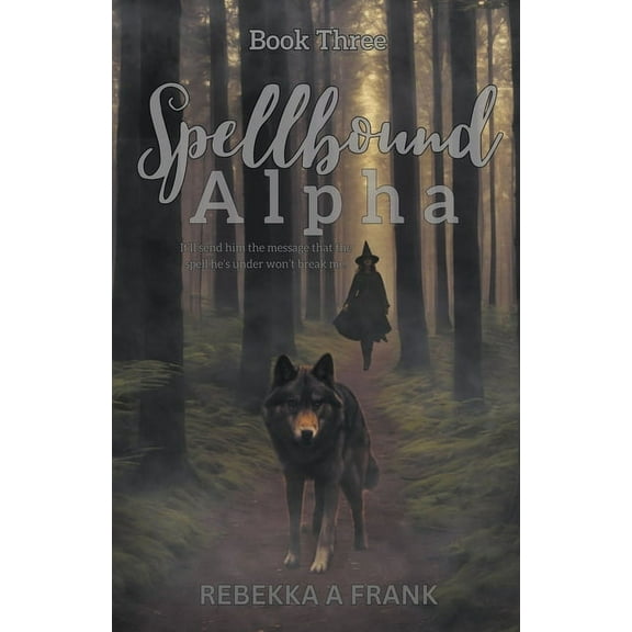 Spellbound Alpha, (Paperback)