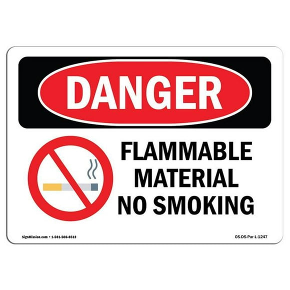 SignMission OS-DS-A-1218-L-1247 12 x 18 Po Signe de Danger OSHA - Matériau Inflammable Non Fumeur