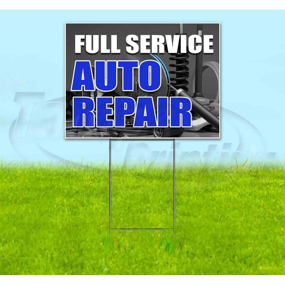 Full Service Auto Repair (18" x 24") Yard Sign, Includes Metal Step Stake