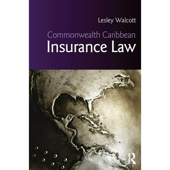 Commonwealth Caribbean Law Commonwealth Caribbean Insurance Law, (Paperback)