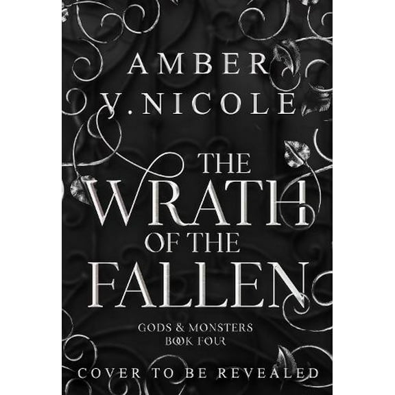 Amber V. Nicole The Wrath of the Fallen (Hardcover) Gods and Monsters