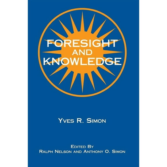 Foresight and Knowledge (Hardcover)