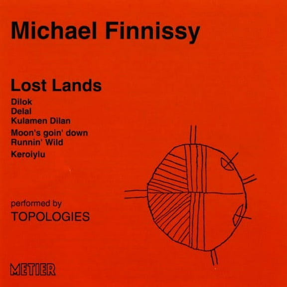 Michael Finnissy - Lost Lands - Music & Performance - CD