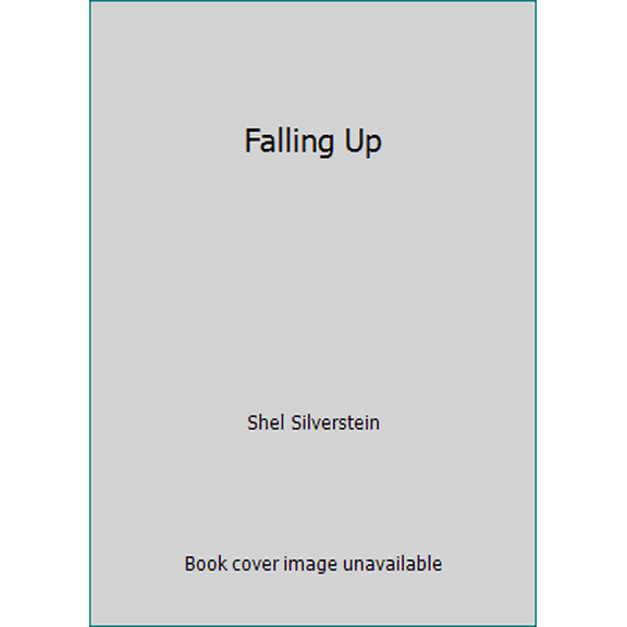 Pre-Owned Falling Up (Hardcover) 0739480383 9780739480380