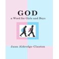 thumbnail image 1 of God, a Word for Girls and Boys, 1 of 1