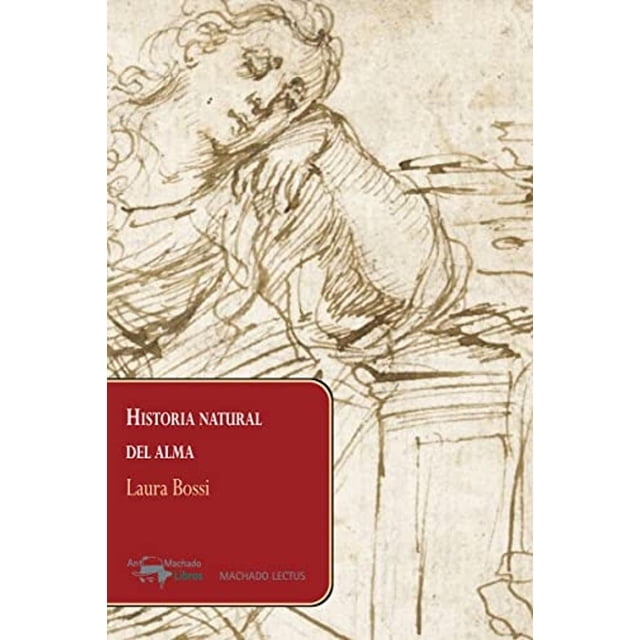 Libro Historia Natural Del Alma Tapa Blanda, Autor Laura Bossi, Editorial Antonio Machado Libros