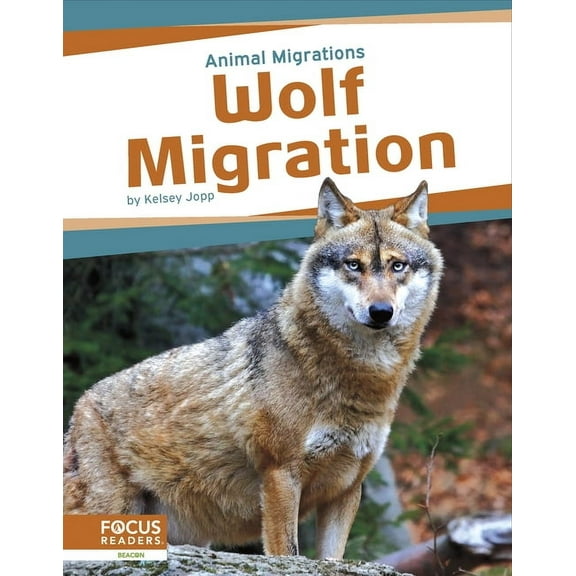 Wolf Migration, (Paperback)