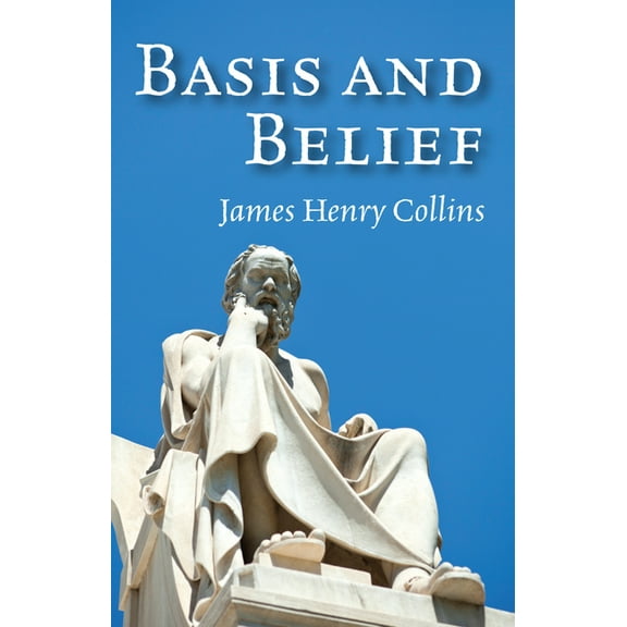 Basis and Belief (Paperback)
