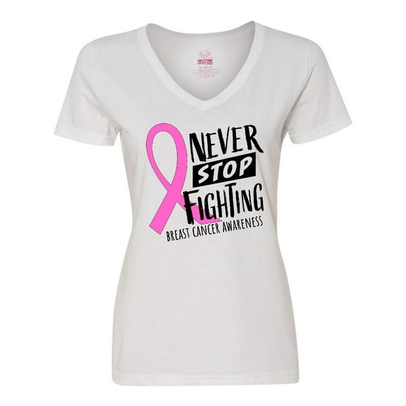 Inktastic Never Stop Fighting Breast Cancer Awareness Women's V-Neck T-Shirt