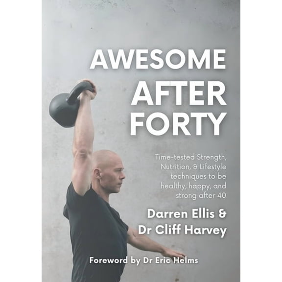 Awesome After Forty, (Paperback)