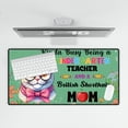 thumbnail image 4 of Kinda Busy Being Kindergarten Teacher and British Shorthair Mom Desk Mat Full Keyboard Mouse Pad Cat Lover Kitten Owner Gifts Large Mousepad - 02005, 4 of 5