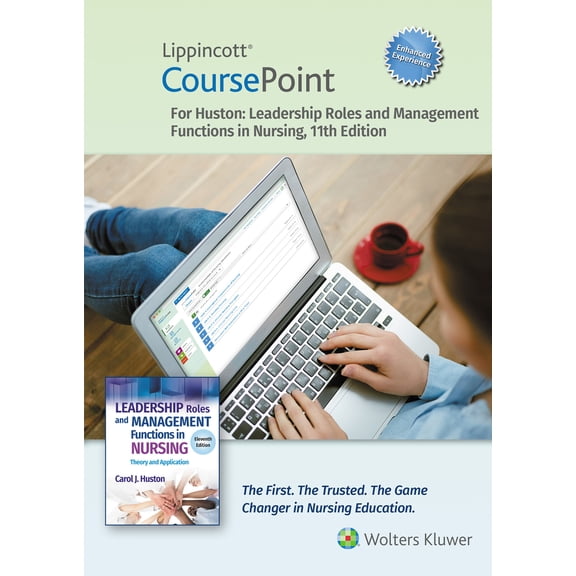 Pre-Owned Lippincott Coursepoint Enhanced for Huston: Leadership Roles and Management Functions in Nursing (Misc.) 1975215133 9781975215132