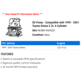 thumbnail image 2 of Pump - Compatible with 1999 - 2001 Toyota Solara 2.2L 4-Cylinder 2000, 2 of 2