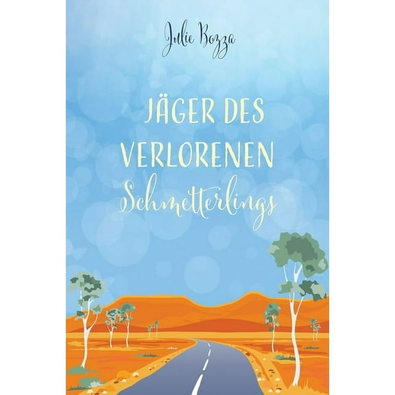 Jäger des verlorenen Schmetterlings, (Paperback)