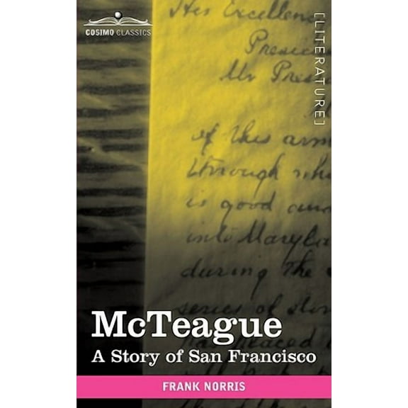 McTeague: A Story of San Francisco (Paperback)