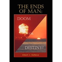 The Ends of Man (Hardcover)