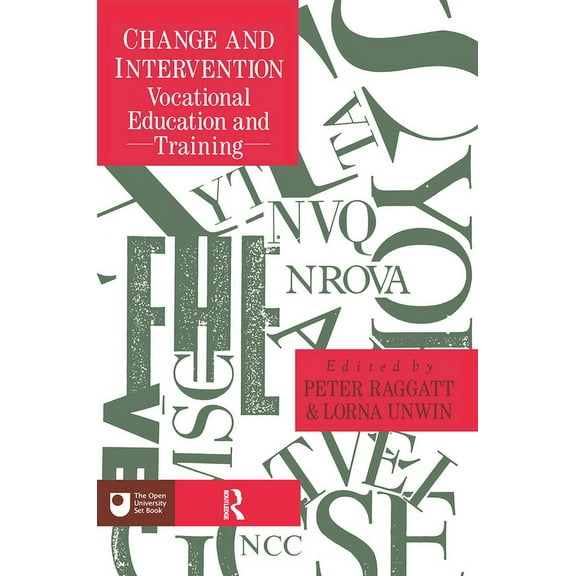 Open University Set Text Change And Intervention: Vocational Education And Training, (Paperback)