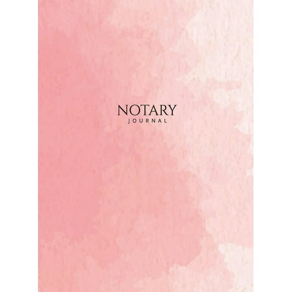 Notary Journal: Hardbound Public Record Book for Women, Logbook for Notarial Acts, 390 Entries, 8.5" x 11", Pi, (Hardcover)