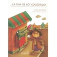 thumbnail image 1 of LA RISA DE LOS COCODRILOS EDICIONES EL NARANJO MARIA BARANDA, 1 of 2