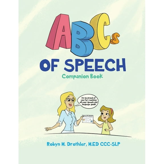 The ABCs of Speech: Companion Book, (Paperback)