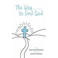 thumbnail image 2 of The Way......to find God, (Hardcover), 2 of 2