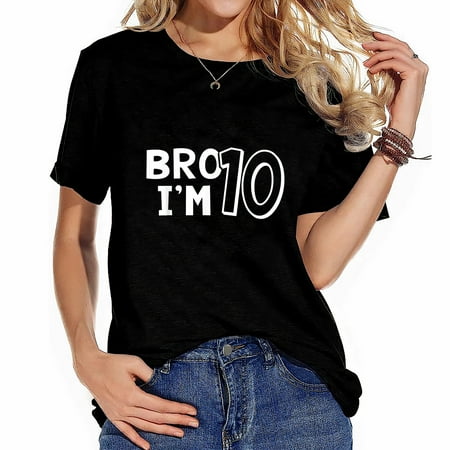 10th Birthday Bro I’m 10 Year Old Ten Tenth Party Women s Cute Graphic T-Shirt - Comfortable and Chic