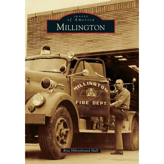 Images of America: Millington (Paperback)