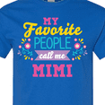 thumbnail image 4 of Inktastic My Favorite People Call Me Mimi with Flowers T-Shirt, 4 of 5
