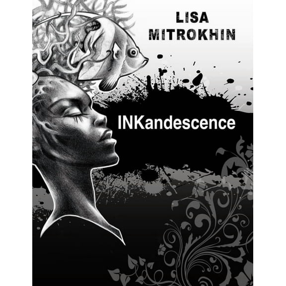 Inkandescence (Paperback)