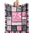 thumbnail image 1 of LHSHID 75th Birthday Gifts for Women Blanket 75th Birthday Decorations for Women Best Gifts for 75 Year Old Woman Happy 75th Birthday Ideas for Mom Grandparents Throw Blanket 40"x50", 1 of 7