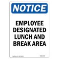thumbnail image 1 of SignMission OS-NS-A-1218-V-11944 12 x 18 in. OSHA Notice Sign - Employee Designated Lunch & Break Area, 1 of 1