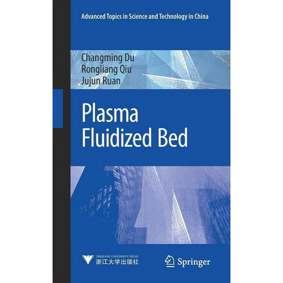 Advanced Topics in Science and Technolog Plasma Fluidized Bed, (Hardcover)