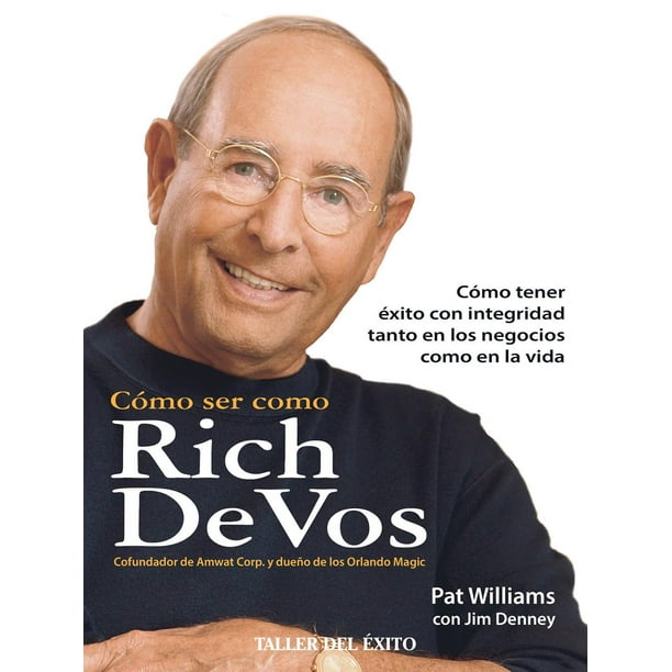 Como Ser Como Rich Devos Ebook Walmart Com Walmart Com Como Ser Como Rich Devos Ebook Walmart Com Walmart Com