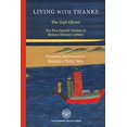 thumbnail image 1 of Living with Thanks: The Five Fascicle Version of Rennyo Shonin's Letters, 1 of 1