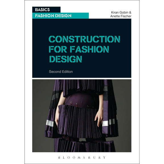 Basics Fashion Design: Construction for Fashion Design (Paperback)