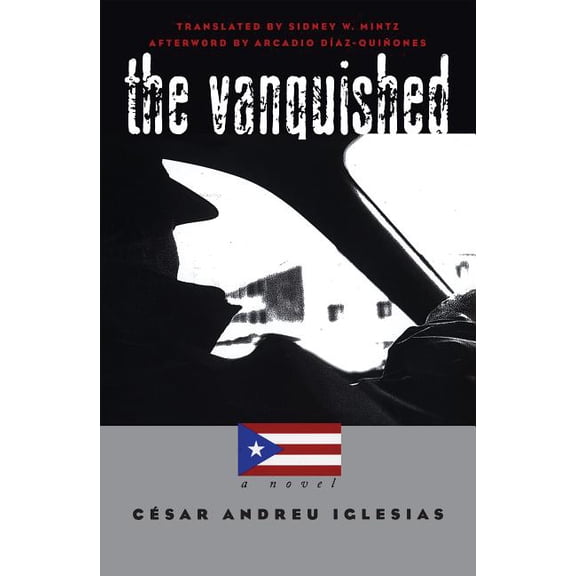 Latin America in Translation/En Traducci Vanquished, (Paperback)