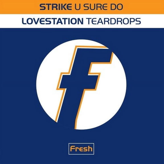 Strike / Lovestation - U Sure Do / Teardrops - 140-Gram Black Vinyl - Music & Performance