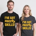 thumbnail image 5 of I've Got Price Skills T-Shirt – Fun Humor Theme – Casual Unisex Wear, 5 of 6