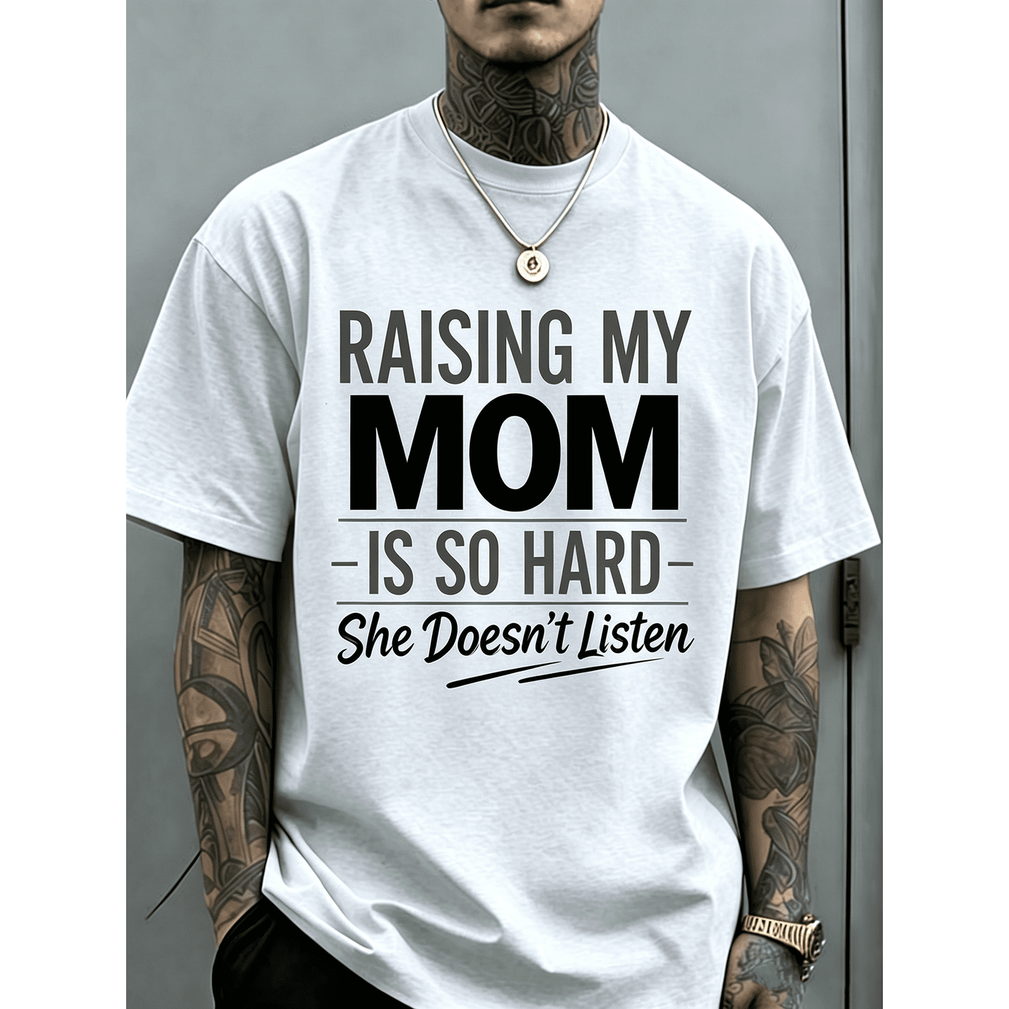 Raising My Mom Is So Hard She Doesn’t Listen Funny Kid To Parent T-Shirt