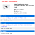 thumbnail image 2 of Brake Pedal Position Sensor - Compatible with 2003 - 2014 Chevy Tahoe 2004 2005 2006 2007 2008 2009 2010 2011 2012 2013, 2 of 2
