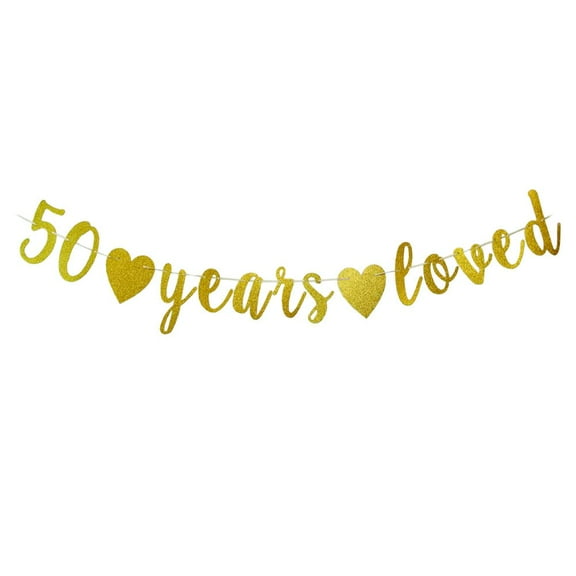 50 Years Loved banner Happy 50th Birthday Party Sign,Cheers to 50Th Anniversary/Birthday Party Decorations Supplies