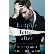Happily Letter After  Paperback  1542025133 9781542025133 Vi Keeland, Penelope Ward