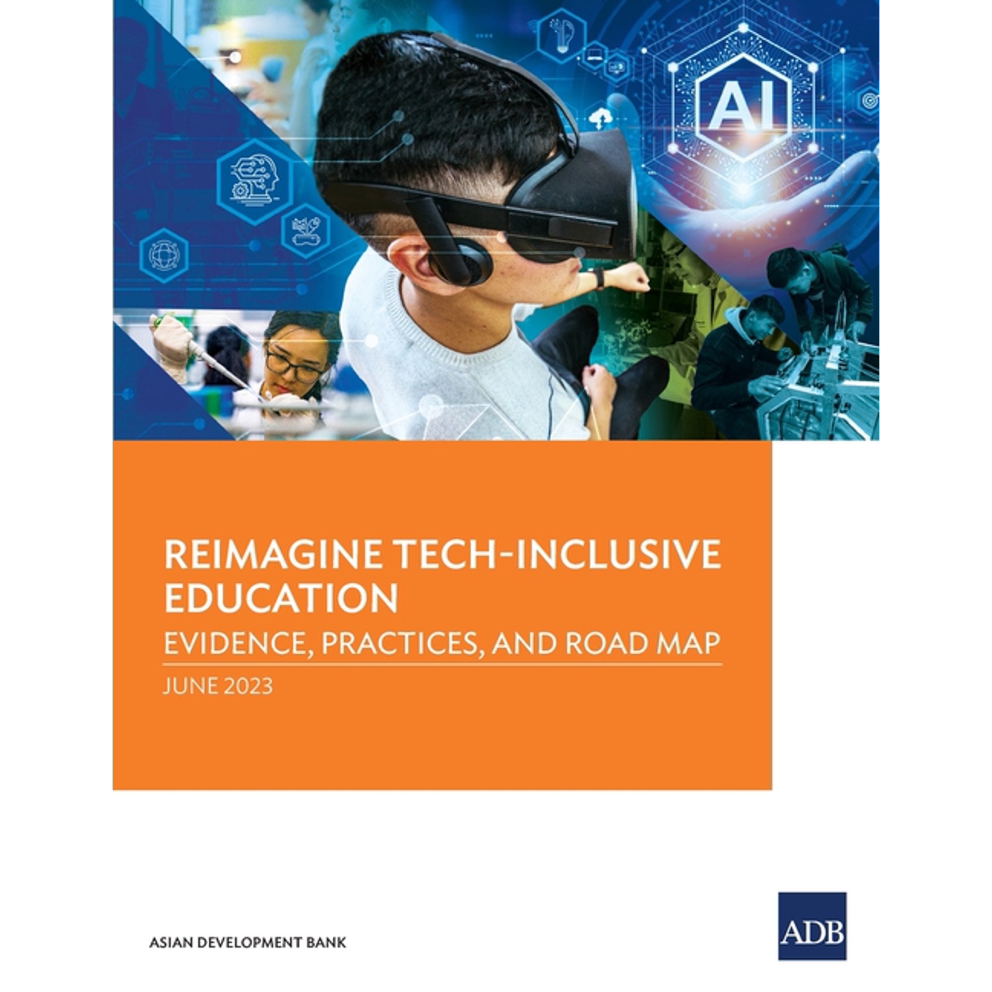Reimagine Tech-Inclusive Education: Evidence, Practices, and Road Map, (Paperback)