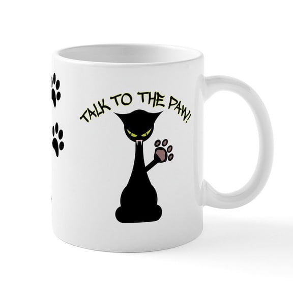 CafePress - Talk To The Paw Mug - 11 oz Ceramic Mug - Novelty Coffee Tea Cup