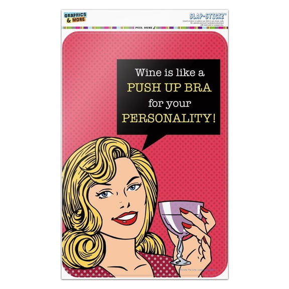 Wine is Like a Push Up Bra for Your Personality Funny Humor Home Business Office Sign