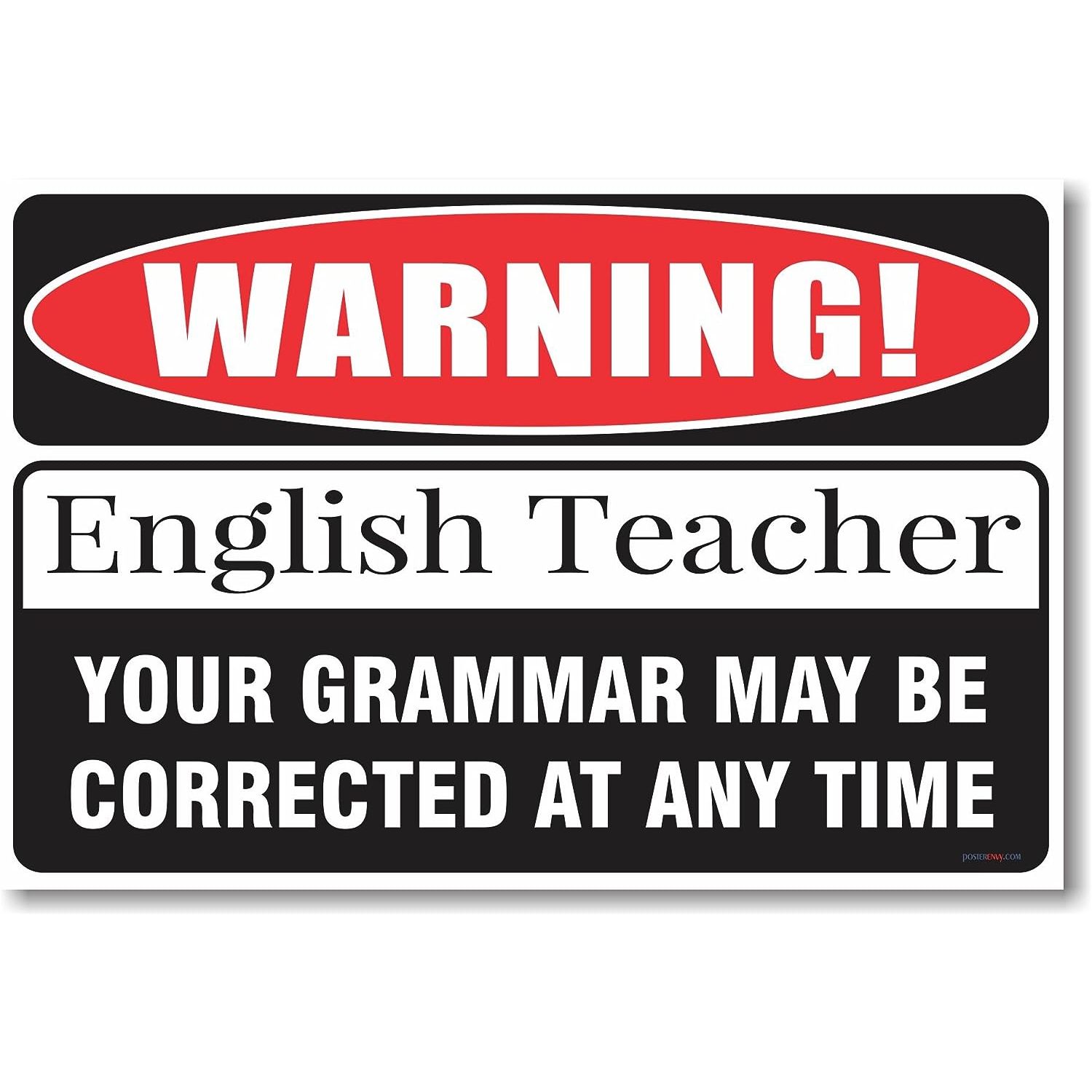 Warning English Grammar Teacher New Humor Poster