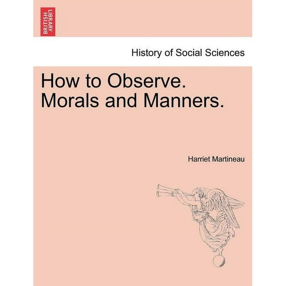 How to Observe. Morals and Manners. (Paperback)