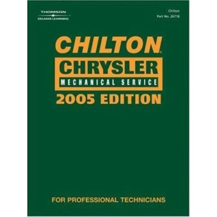 Pre-Owned Chilton 2005 Chrysler Mechanical Service Manual: (2001-2005) (Chilton Mechanical Manuals) (Hardcover) 1401867189 9781401867188